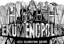 Değişen Bir Şehrin Belgeseli Ekümenopolis Ucu Olmayan Şehir