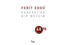40 Yılında Hakkâride Bir Mevsim Özel Basım ile Raflarda