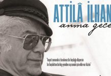 Attilâ İlhanı Anma Gecesine Davetlisiniz